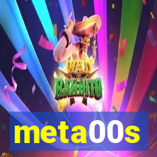 meta00s