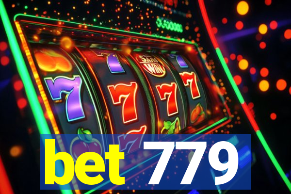 bet 779