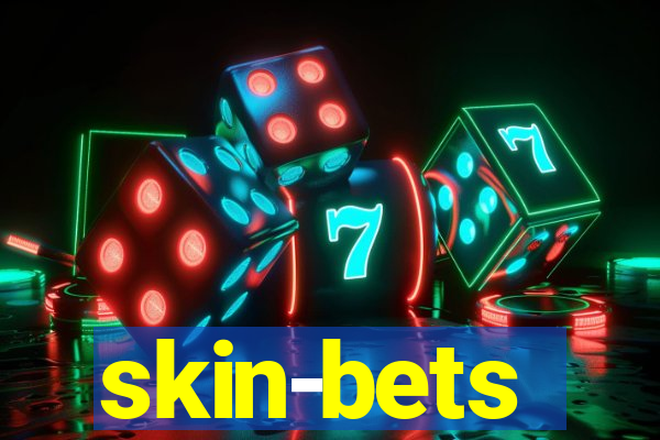 skin-bets