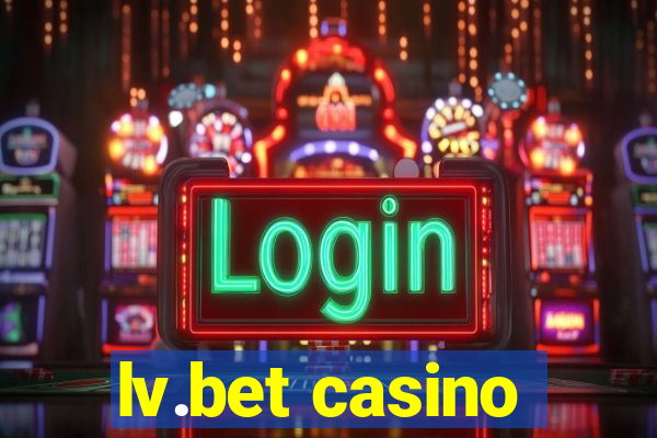 lv.bet casino