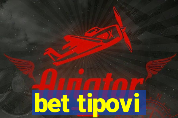 bet tipovi