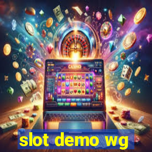 slot demo wg