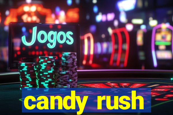 candy rush