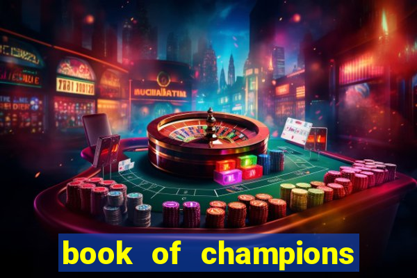 book of champions world glory slot free play