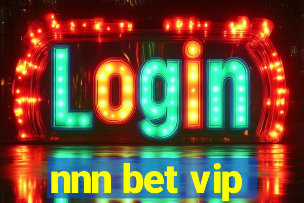 nnn bet vip