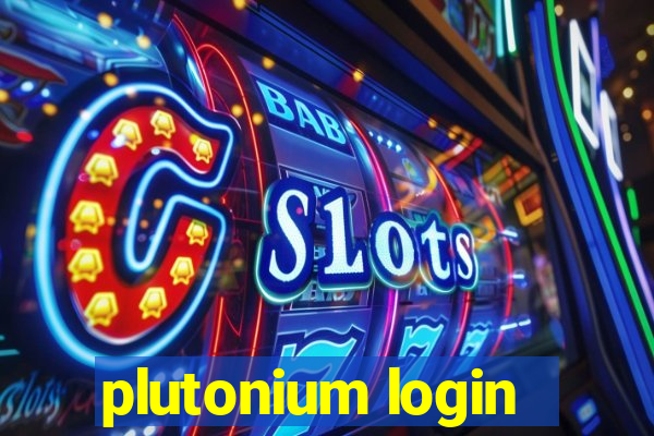 plutonium login