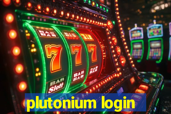 plutonium login