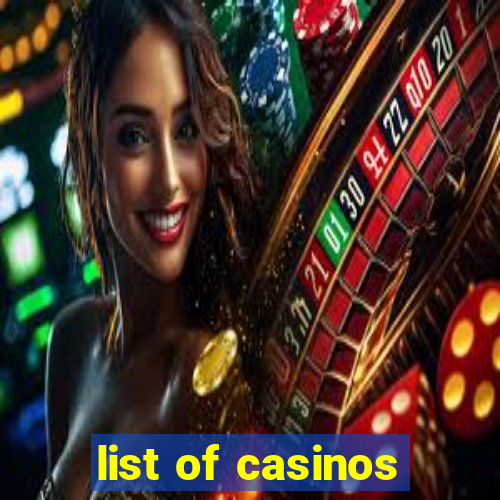 list of casinos