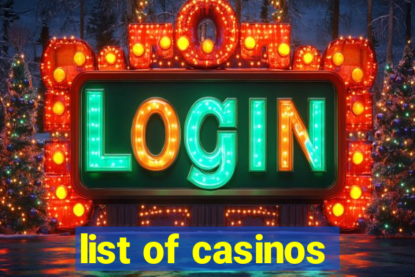 list of casinos