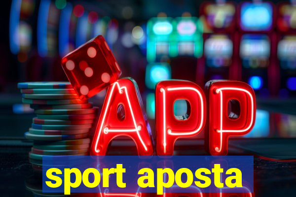 sport aposta