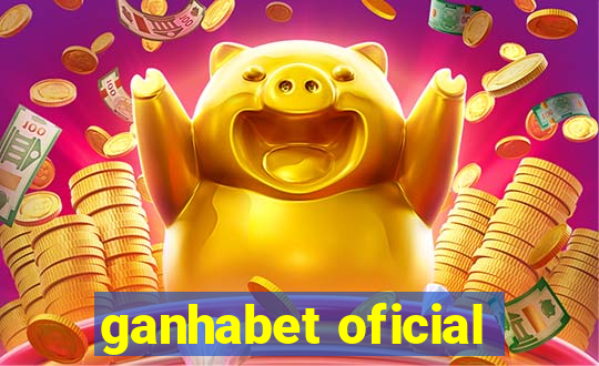 ganhabet oficial