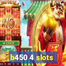 b450 4 slots