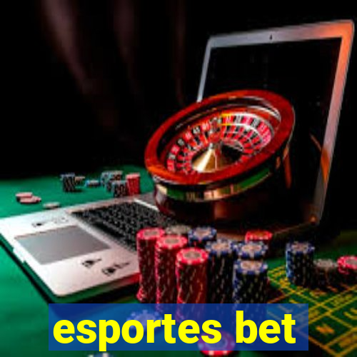 esportes bet