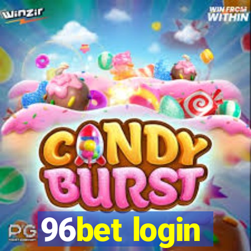 96bet login