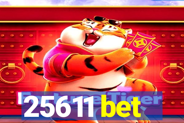 25611 bet