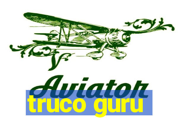 truco guru