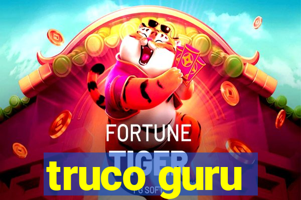 truco guru