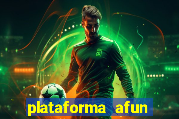 plataforma afun paga mesmo