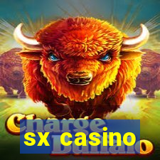 sx casino