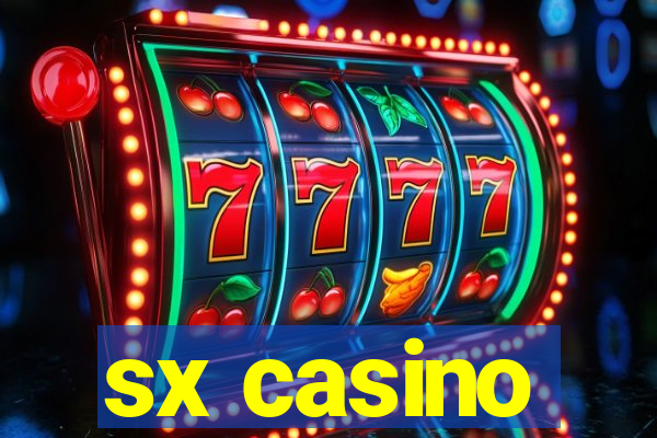 sx casino