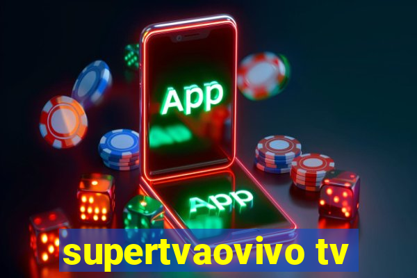 supertvaovivo tv