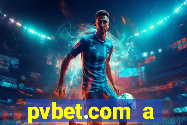 pvbet.com a plataforma de jogos