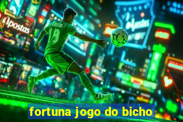 fortuna jogo do bicho