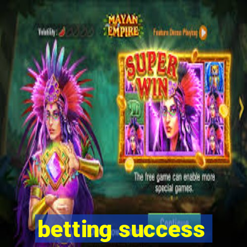 betting success