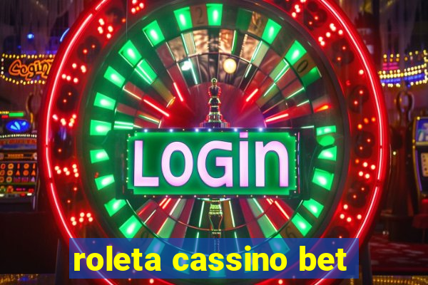 roleta cassino bet