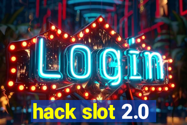 hack slot 2.0