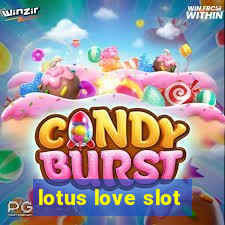 lotus love slot