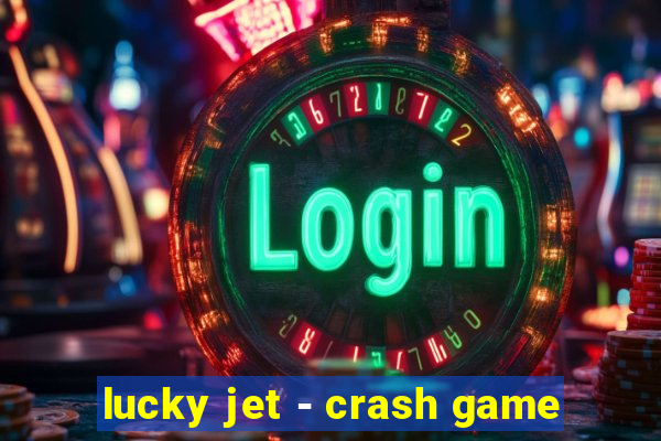 lucky jet - crash game