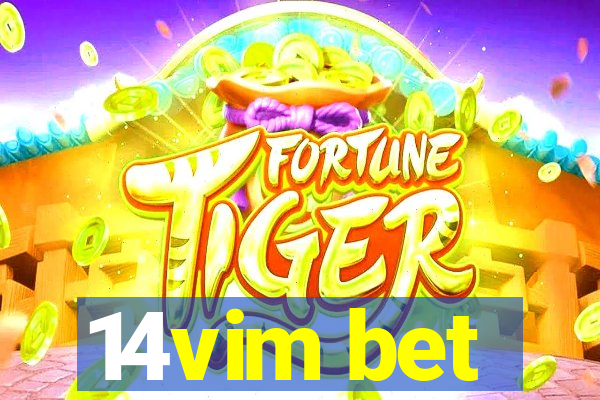 14vim bet