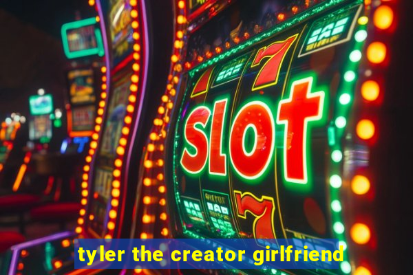 tyler the creator girlfriend