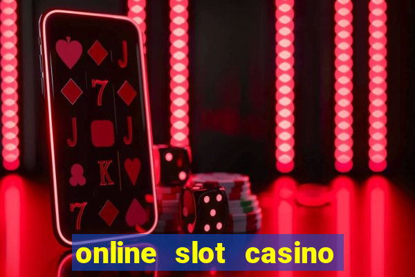 online slot casino real money