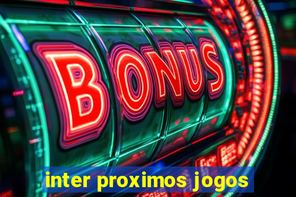 inter proximos jogos