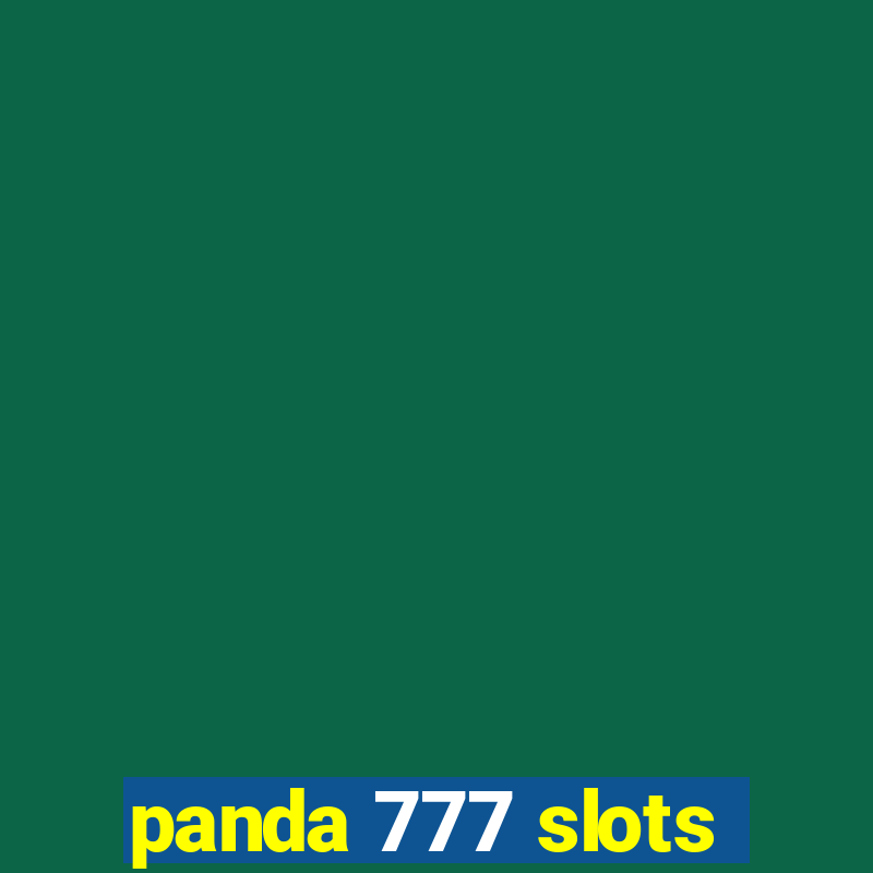 panda 777 slots