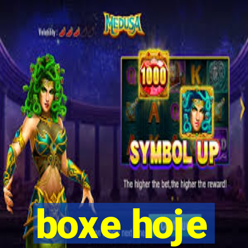 boxe hoje