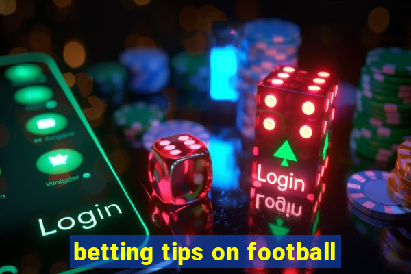 betting tips on football