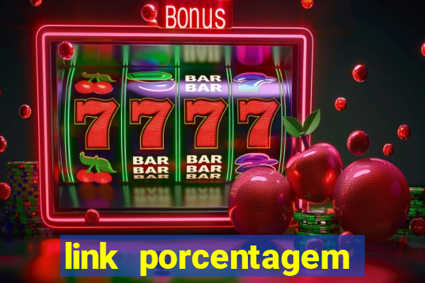 link porcentagem dos slots pg