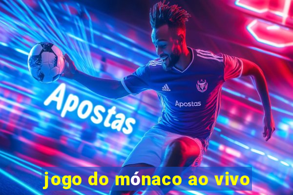 jogo do mónaco ao vivo