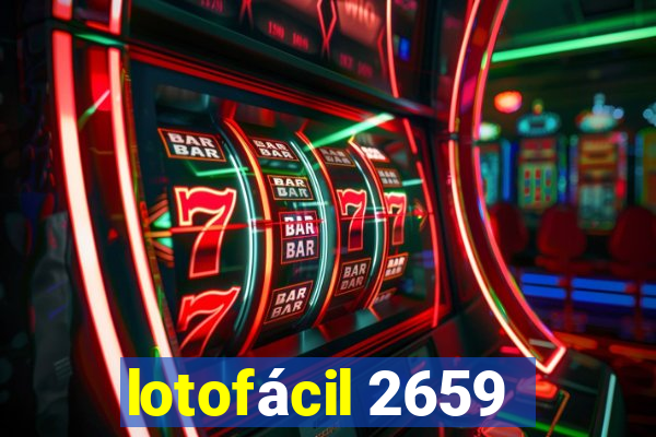 lotofácil 2659