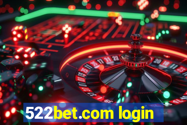 522bet.com login