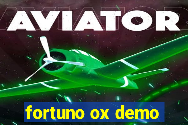 fortuno ox demo