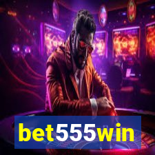 bet555win