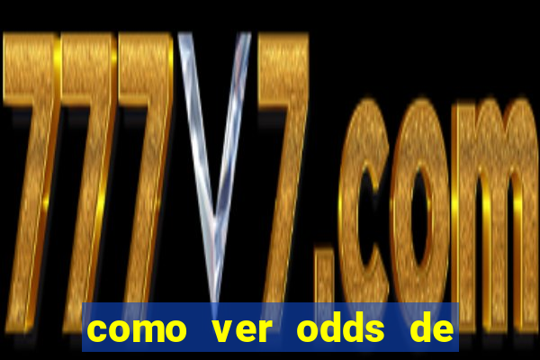 como ver odds de jogos passados