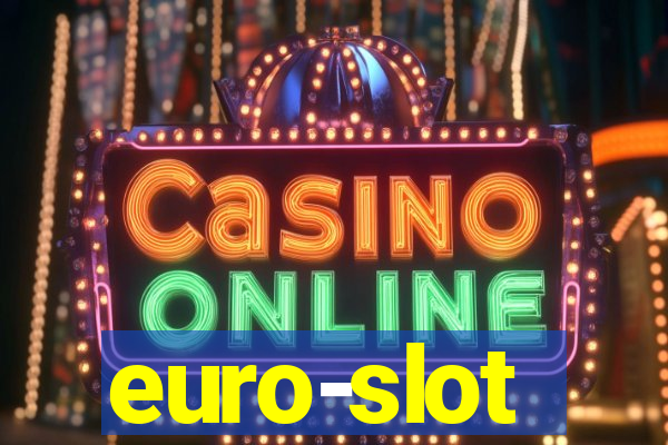 euro-slot