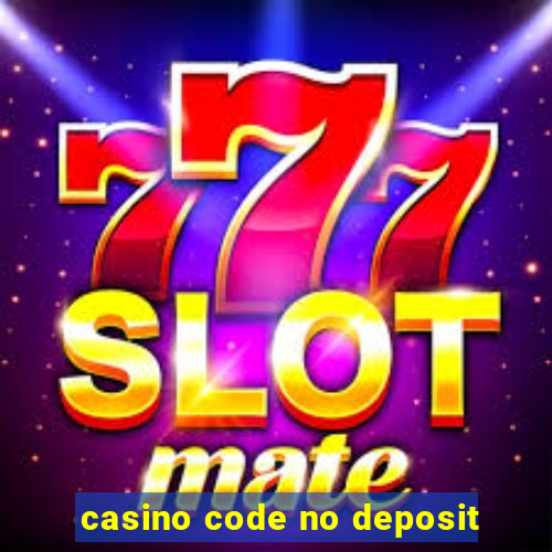 casino code no deposit