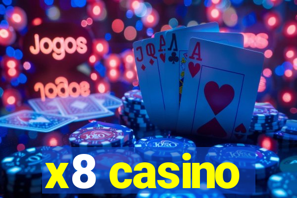 x8 casino