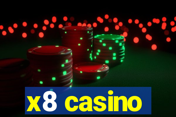 x8 casino